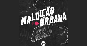 'Maldição Urbana': uma imersão lendas urbanas brasileiras