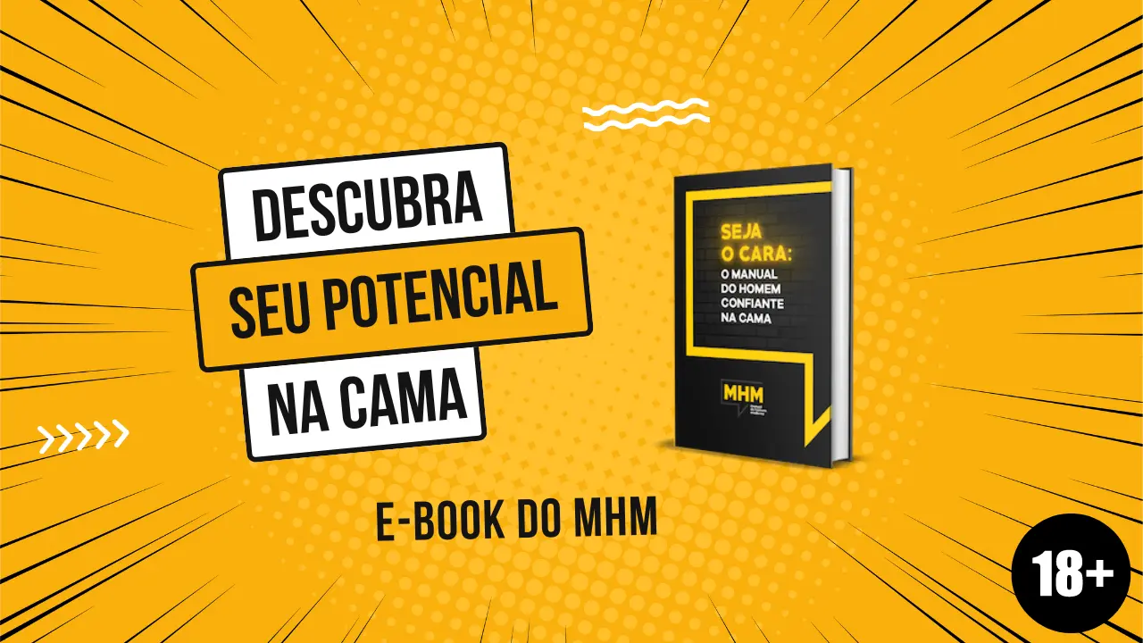 Descubra o Seu Potencial Na Cama: Seja o Cara!