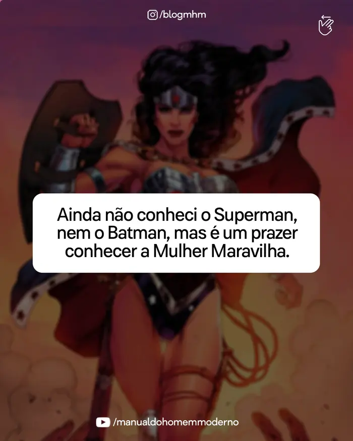 Cantada inspirada na Mulher-Maravilha