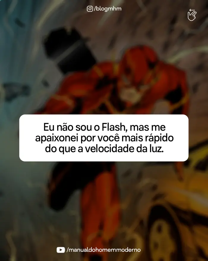 Cantada inspirada no Flash