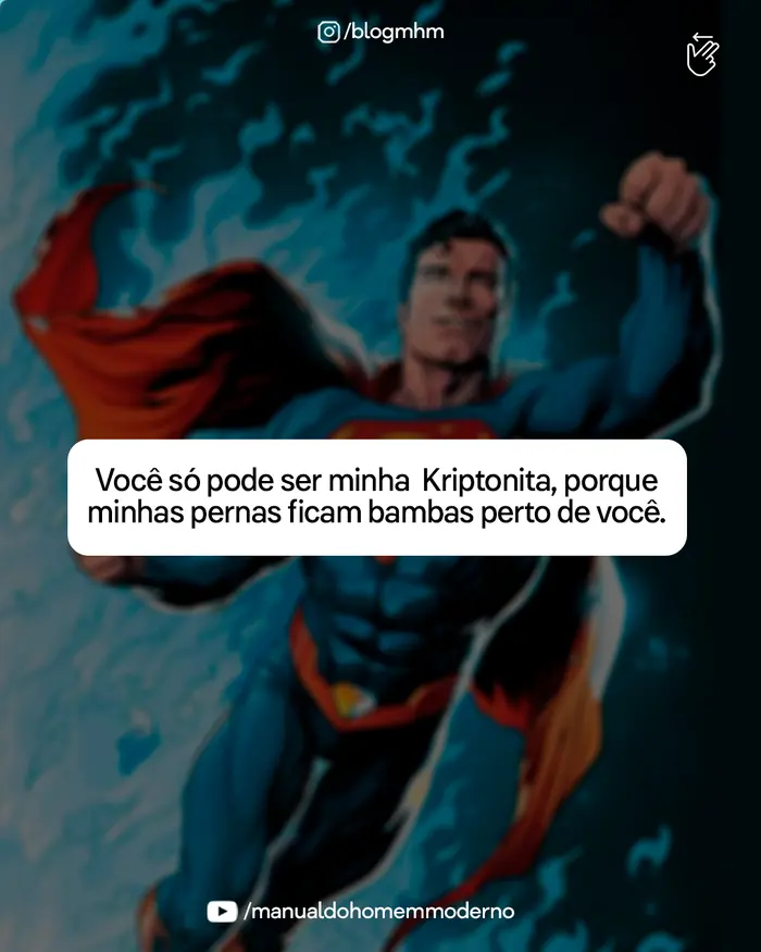 Cantada inspirada no Superman
